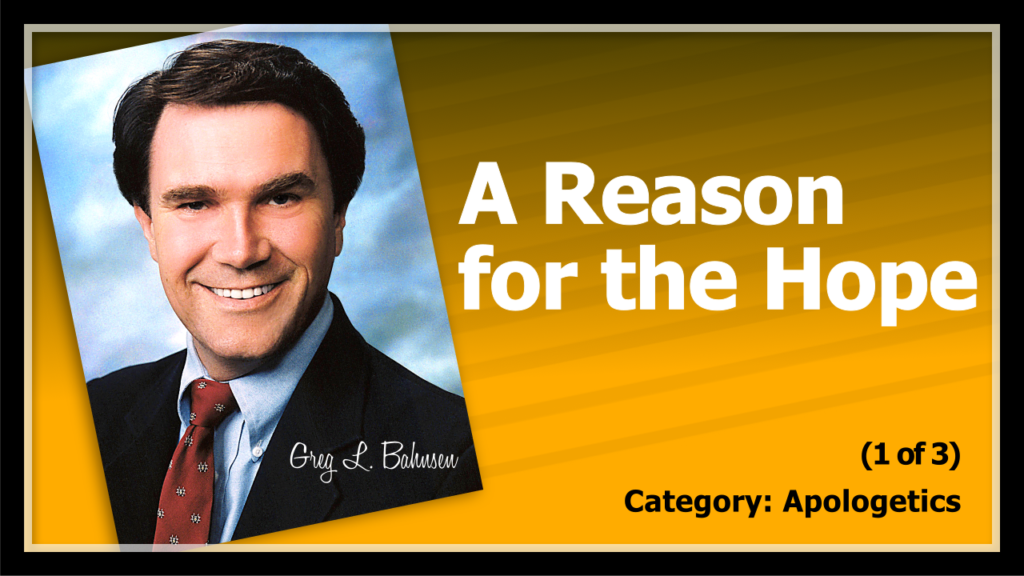 A Reason for the Hope (1 of 3)